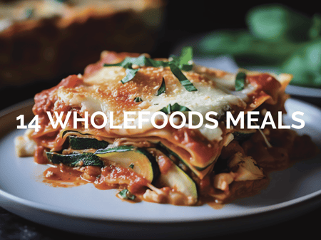 14 Wholefoods Meals