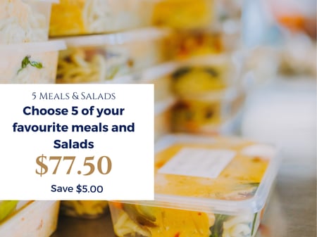 5 Meals & Salads for $77.50