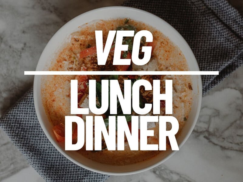 Veg - Lunch & Dinner